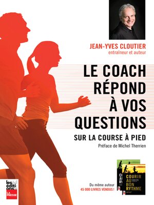 cover image of Le coach répond à vos questions sur la course à pied